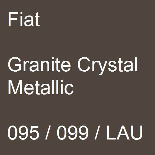 Fiat, Granite Crystal Metallic, 095 / 099 / LAU.
